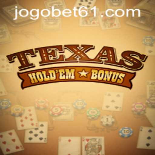 Exploring the Thrills of Texas Hold'em Bonus: A Guide